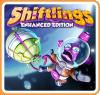 Shiftlings - Enhanced Edition